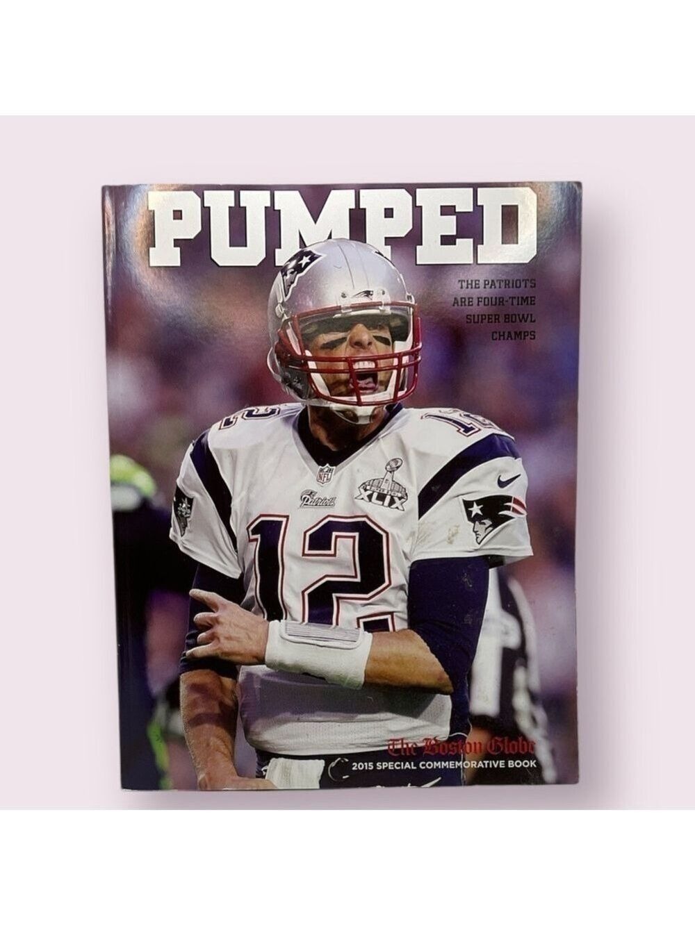 Patriots Four Time Super Bowl Champs Paperback Book